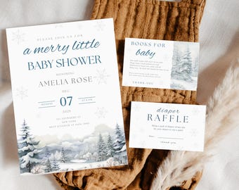 May include: A white invitation with a wintery forest scene and snowflakes. The invitation reads "Please join us for a merry little baby shower honoring Amelia Rose, December 7th, 2025 at 6 pm". There are also two smaller cards, one for a diaper raffle and one for a "Books for Baby" request.