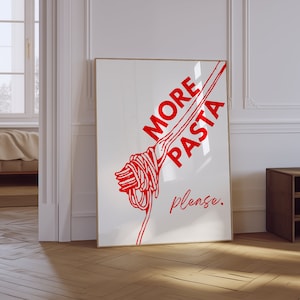 More Pasta Please Print | Spaghetti Poster | Retro Food Print | Trendy Foodie Wall Art | Aesthetic Retro Kitchen Poster | Funny Pasta Print
