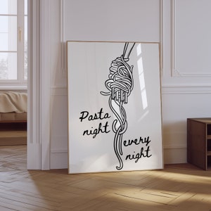 Pasta Print | Spaghetti Print | Pasta Night Every Night Print | Trendy Foodie Wall Art | Aesthetic Retro Kitchen Poster | Funny Pasta Print