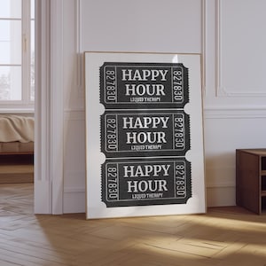 Happy Hour Ticket Print | Retro Bar Cart Wall Art | Happy Hour Ticket Stub Poster | Trendy Retro Ticket Print | Liquid Therapy Print