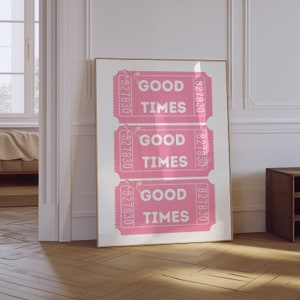 Wydruk biletu Good Times | Modne wydruki sztuki ściennej | Wydruk wózka barowego w stylu retro | Dziewczęca różowa sztuka ścienna | Wydruk sztuki retro Preppy | Plakat biletowy