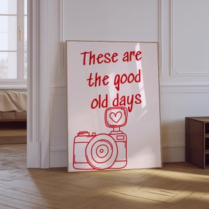 These Are the Good Old Days Print | Trendy Aesthetic  Pink Positive Quote Poster | Living Room Poster | Motivational Quote Poster