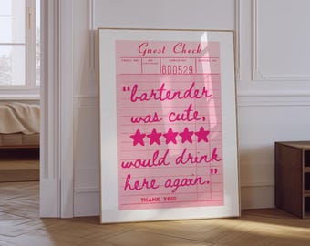 Bartender Was Cute Would Drink Here Again Print | Guest Check Poster | Pink Preppy Girly Bar Cart Print | Aesthetics Kitchen Wall Art