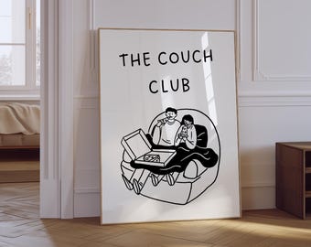 May include: Black and white illustration of a couple sitting on a couch eating pizza. The text "THE COUCH CLUB" is above them.