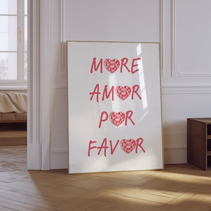More Amor Por Favor Print | Trendy Wall Print | Aesthetic Living Room Art | Maximalist Poster | Love Quote Poster |Trendy Spanish Print