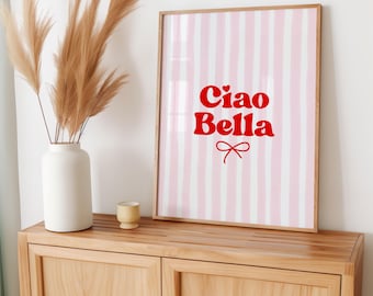 Ciao Bella Print | Pink Italian Quote Physical Print