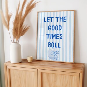 Let The Good Times Roll Wall Art | Trendy Aesthetic Girly Bathroom Wall Art | Pop Culture Funny Bathroom Decor | Bathroom Humor Print