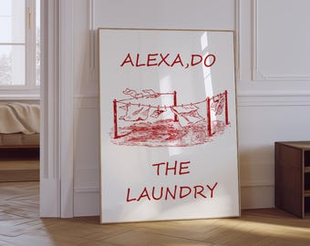 Impression drôle de salle de lavage | Alexa, Fais la lessive (téléchargement numérique)