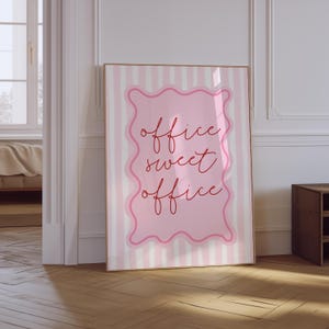 Office Sweet Office Print | Home Office Quote Poster | Office Wall Decor | Blush Pink Art Print | Girly Preppy Aesthetic Office Print