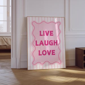 Live Laugh Love Print | Living Room Wall Decor | Pink Girly Aesthetic Poster | Typography Poster | Dopamice Poster | Motivational Poster