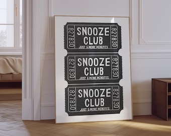 Snooze Club Ticket Print | Bedroom Wall Art | Cute Above Bed Sign | Trendy Aesthetic Bedroom Print | Preppy Girly Bedroom Poster