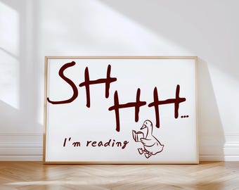 Shhh... I'm Reading Print: Book Lover Print, Library Horizontal Physical Poster