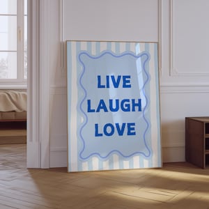 Live Laugh Love Print | Living Room Wall Decor | Blue Girly Aesthetic Poster | Typography Poster | Dopamice Poster | Motivational Poster