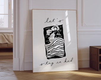 Let’s Stay In Bed Print | Trendy Bedroom Poster | Typography Print | Sleep Poster | Dopamine Decor | Aesthetic Bedroom Wall Art