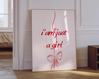 Ich bin nur ein Mädchen Poster | Rosa Girly Poster | Preppy Ästhetische Wandkunst | Trendiges Studentenwohnheim Poster | Rote Schleife Kunstdruck | Feminine Typografie
