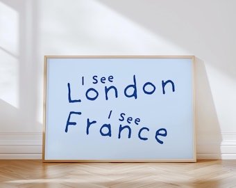 Funny Bathroom Physical Print: I See London I See France (Unframed)