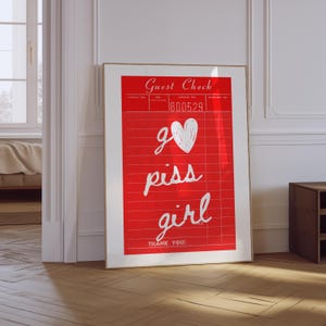 Go Piss Girl Wall Art | Trendy Aesthetic Girly Wall Art | Pop Culture Art | Cute Funny Bathroom Decor | Red Preppy Print | Guest Check Art