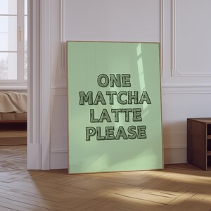 One Matcha Latte Please Print | Matcha Latte Poster | Mid Century Wall Art | Matcha Club Print | Trendy Aesthetic Kitchen Poster