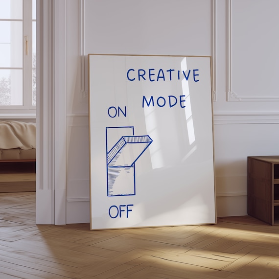 Creative Mode Wall Print | Blue Wall Art | Retro Trendy Room Decor | Creativity Print | Aesthetic Wall Art | Creativity Quote Poster