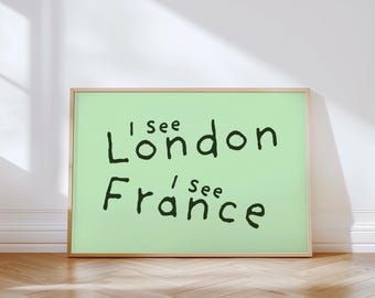 Funny Bathroom Physical Print: I See London I See France (Unframed)