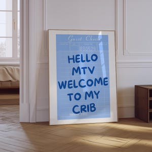 Hello MTV Welcome To My Crib Print | Blue Preppy Trendy Aesthetic Girly Wall Art | Funny Quote Print | Trendy Guest Check Print