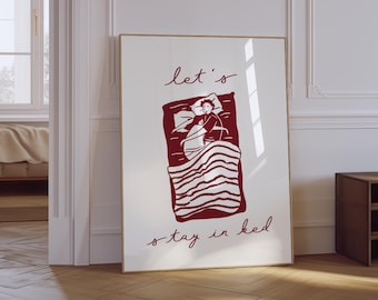 Let’s Stay In Bed Print | Trendy Bedroom Poster | Typography Print | Sleep Poster | Dopamine Decor | Aesthetic Red Bedroom Wall Art