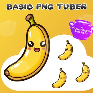 May include: A cartoon illustration of a smiling yellow banana with a brown stem and a happy face. The image includes the text "BASIC PNG TUBER" and a purple graphic with the text "4 TRANSPARENT PNG FILES". Additional smaller banana graphics are also present.