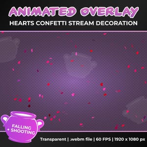 Animated Heart Confetti Stream Decoration Overlay, Confetti Shower and Cannon Transparent Animation, Instant Download, Twitch YouTube Stream