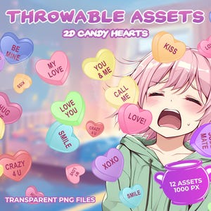 May include: Digital art featuring a pink-haired anime character surrounded by colorful candy hearts. The hearts have phrases like "Be Mine," "Kiss," and "Love You." The image also includes text that says "THROWABLE ASSETS" and "TRANSPARENT PNG FILES."