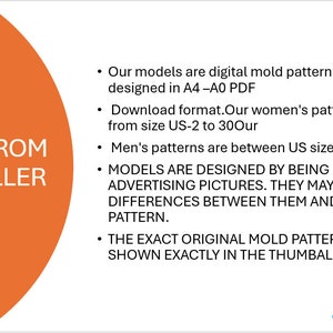 May include: An orange and white graphic with text that reads "NOTE FROM THE SELLER." The text describes digital mold patterns designed in A4-A0 PDF format, with women's sizes US 2-30 and men's sizes US 36-56.