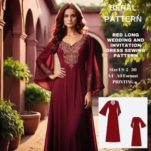 May include: A red long wedding and invitation dress sewing pattern in A4-A0 format. The pattern is for sizes US 2-30. The image shows a woman wearing a red dress with gold embroidery and a model of the dress.