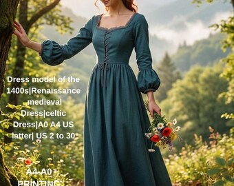 Dress model of the 1400s|Renaissance,medieval Dress|celtic Dress|A0 A4 US latter| US 2 to 30