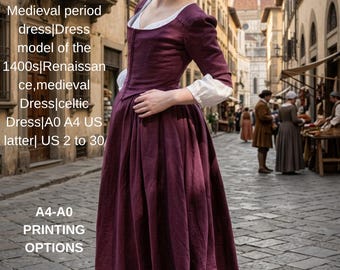 Medieval period dress|Dress model of the 1400s|Renaissance,medieval Dress|celtic Dress|A0 A4 US latter| US 2 to 30