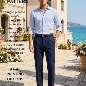 Herrenhose mit einfacher Bundfalte | Schnittmuster für Herrenhosen | Design für Herrenhosen | Formatiertes Papierformat A0-A4 | Herrengrößen US 36 bis 56