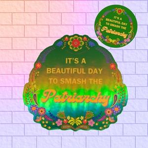 Sticker "it's a beautiful day to smash the patriarchy", Glitzer Aufkleber, Statement, Kontursticker, Feminismus, Frauenrechte, Patriarchat