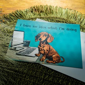 Postkarte "i have no idea what i'm doing" DIN A6, 280 g/m2 Postkartenkarton