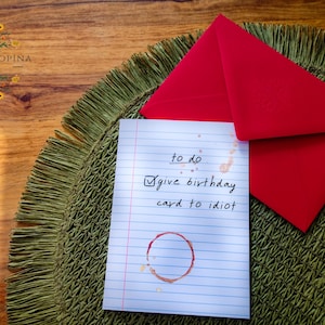 Geburtstagskarte "to do: give birthday card to idiot" DIN A6, 300 g/m2 Bilderdruckpapier, mit Umschlag