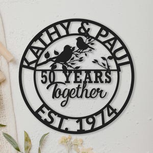 Cartello monogramma personalizzato "50 anni insieme", cartello in metallo con nome di famiglia personalizzato, 25 anni insieme, 10 anni, cartello con cognome, matrimonio per inaugurazione della casa
