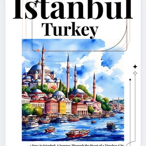 Istanbul in 5 Days: Hidden Gems, Iconic Sights and  Foodie Spots Itinerary