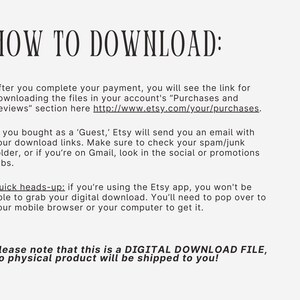 Puede incluir: Texto sobre un fondo gris claro que explica c&oacute;mo descargar archivos digitales de Etsy despu&eacute;s de la compra. El texto incluye el encabezado "HOW TO DOWNLOAD:" y otras instrucciones. Tambi&eacute;n indica que no se enviar&aacute; ning&uacute;n producto f&iacute;sico.