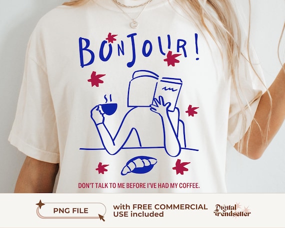 Retro Coffee Shirt Design Retro French Aesthetic Coffee Png Funny Coffee Sublimation Png Morning Coffee Humor Tee Design Trendy Coffee Png