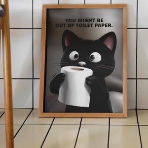 Funny Black Cat Bathroom Wall Art - Toilet Paper Humor Digital Download - Cute Cat Poster - Printable Bathroom Decor, Printable Poster
