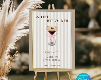 Placa de boas-vindas para aniversário "Um Pouquinho Mais Velho", tema festa Espresso Martini, modelo digital editável