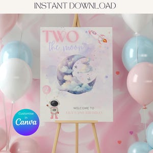 Girls Two the Moon Welcome Sign | Editable Canva Template | Space Theme 2nd Birthday Party Decoration | Customisable Outer Space Sign