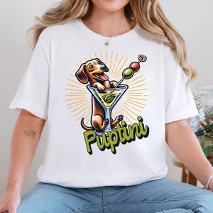Dachshund Puptini Shirt, Cocktail Weenie Funny Dachshund Shirt, Dachshund, Wiener Dog, Doxie, Dachshund Gift, Doxie Mom Tee, Retro Dog Shirt