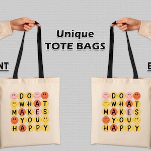 Cute &quot;Do What Makes You Happy&quot; Smiley Face Tote Bag – Reusable Eco-Friendly Canvas Bag for Daily Use, Gift for Her, Positive Vibes