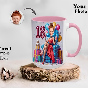 Female Girls 18th Birthday Caricature Stylish Mug Ladies Your Own Photo Funny Mugs Cartoon Coffee Mug Gift Girlfriend Grandma Custom Tea Cup