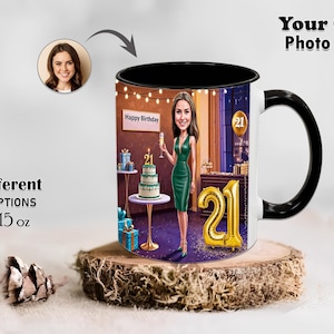 Female Girls 21st Birthday Caricature Stylish Mug Ladies Your Own Photo Funny Mugs Cartoon Coffee Mug Gift Girlfriend Grandma Custom Tea Cup