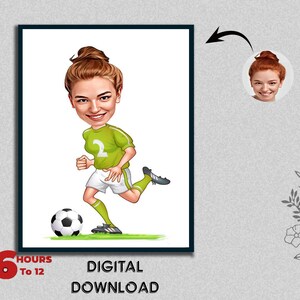 Female Ladies Girls Football Player Caricature Portrait Athletic Gift for Soccer Sports Player Funny Male Photo to Cartoon Digital Download
