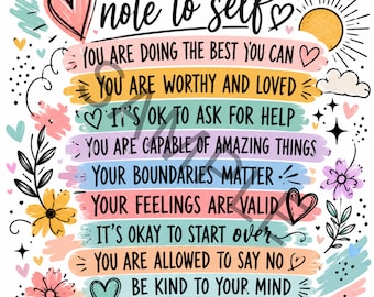 Op de afbeelding: Een digitale afbeelding met de tekst note to self gevolgd door positieve affirmaties op kleurrijke penseelstreek-achtergronden. Het ontwerp bevat handgetekende elementen zoals hartjes, een zon, wolken, sterren en bloemen in roze, geel en blauw.
